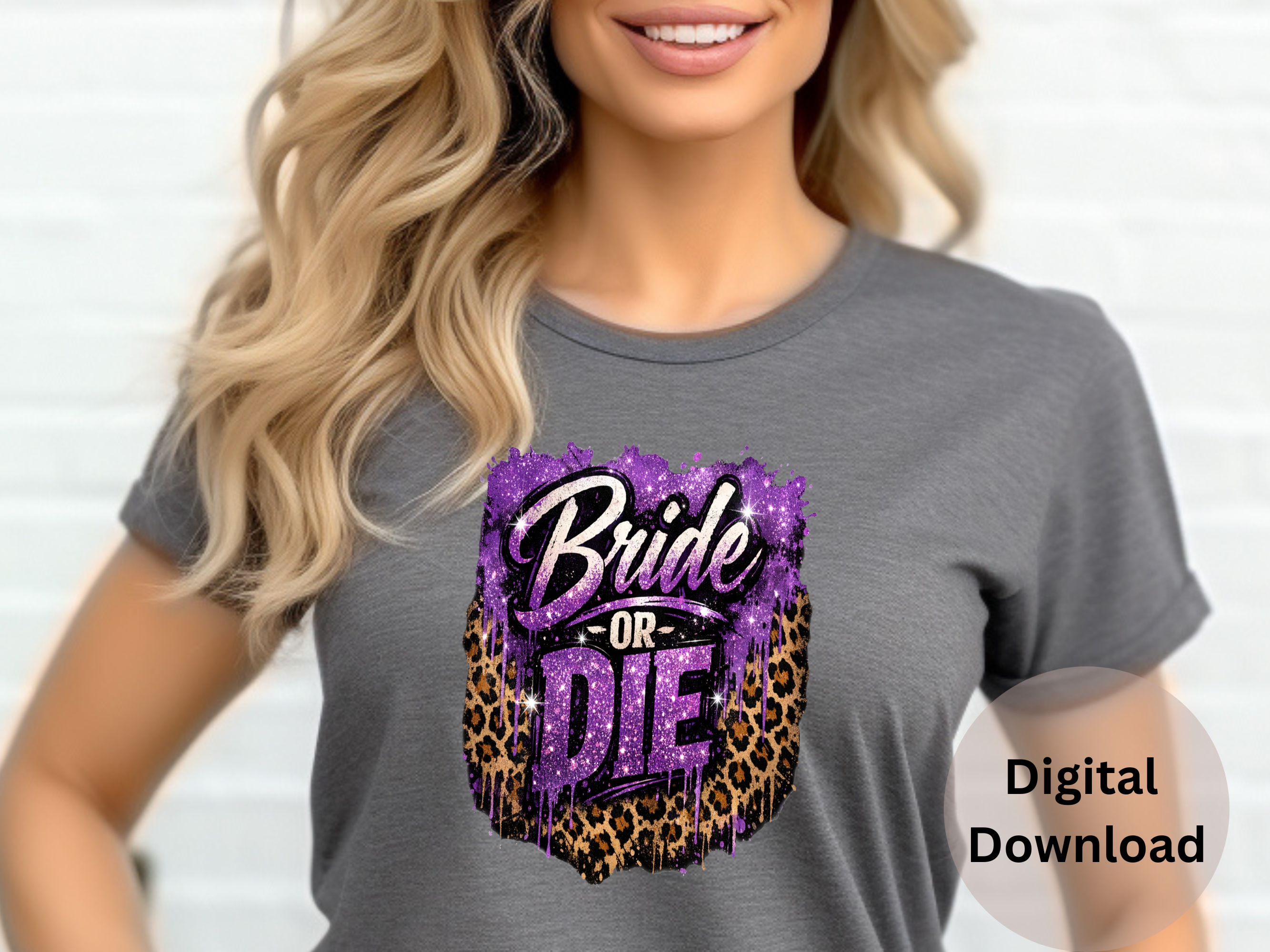 Bride Or Die - PNG Digital Download