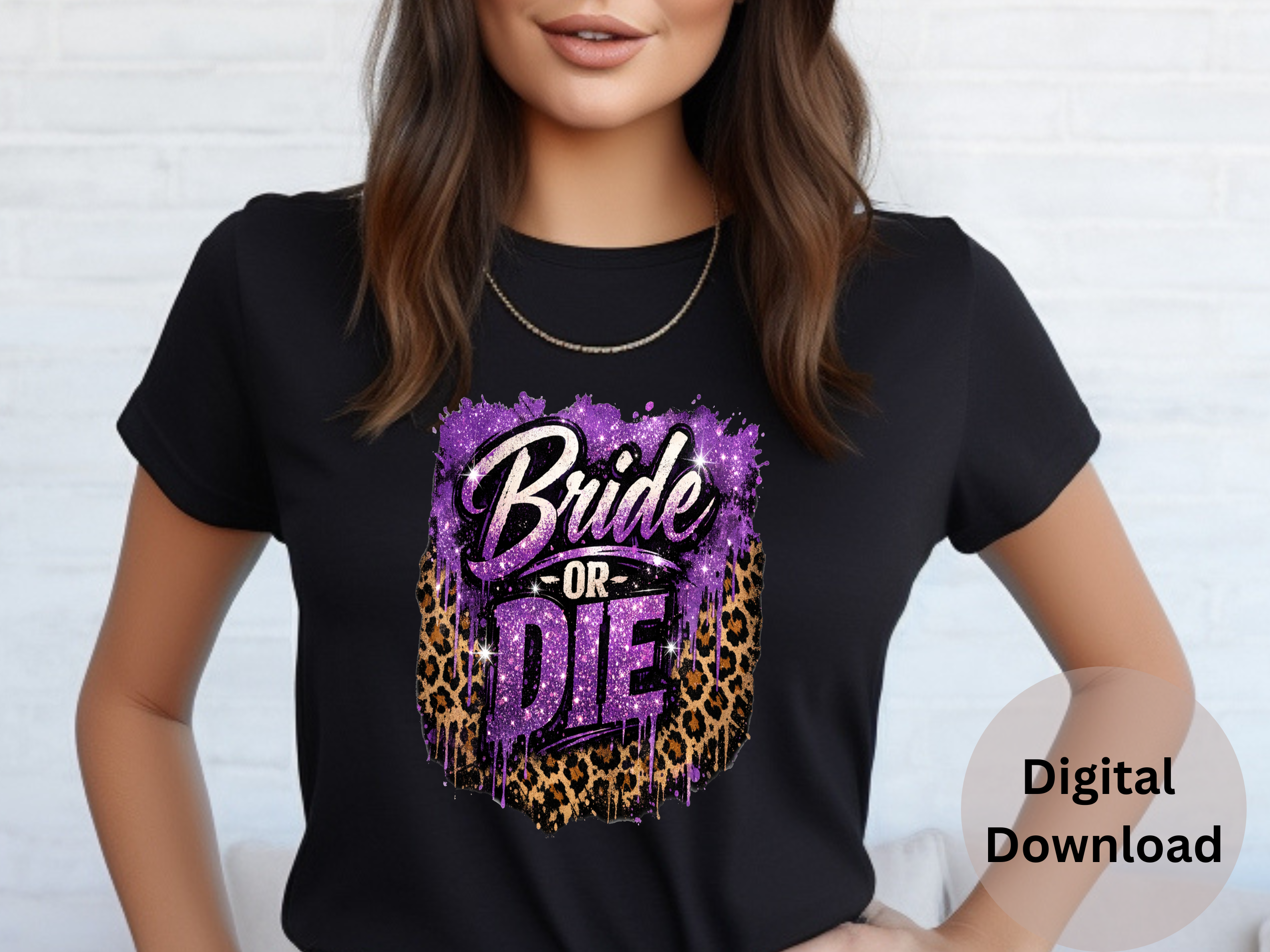 Bride Or Die - PNG Digital Download