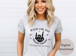 Load image into Gallery viewer, Ride Or Die PNG  - Digital Download
