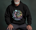 Load image into Gallery viewer, Have The Day You Deserve - Adult Hoodie
