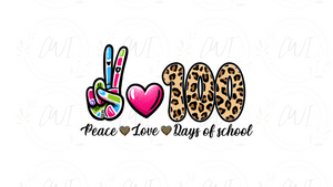 School - Peace Love 100 Days Of School - Direct To Film Transfer