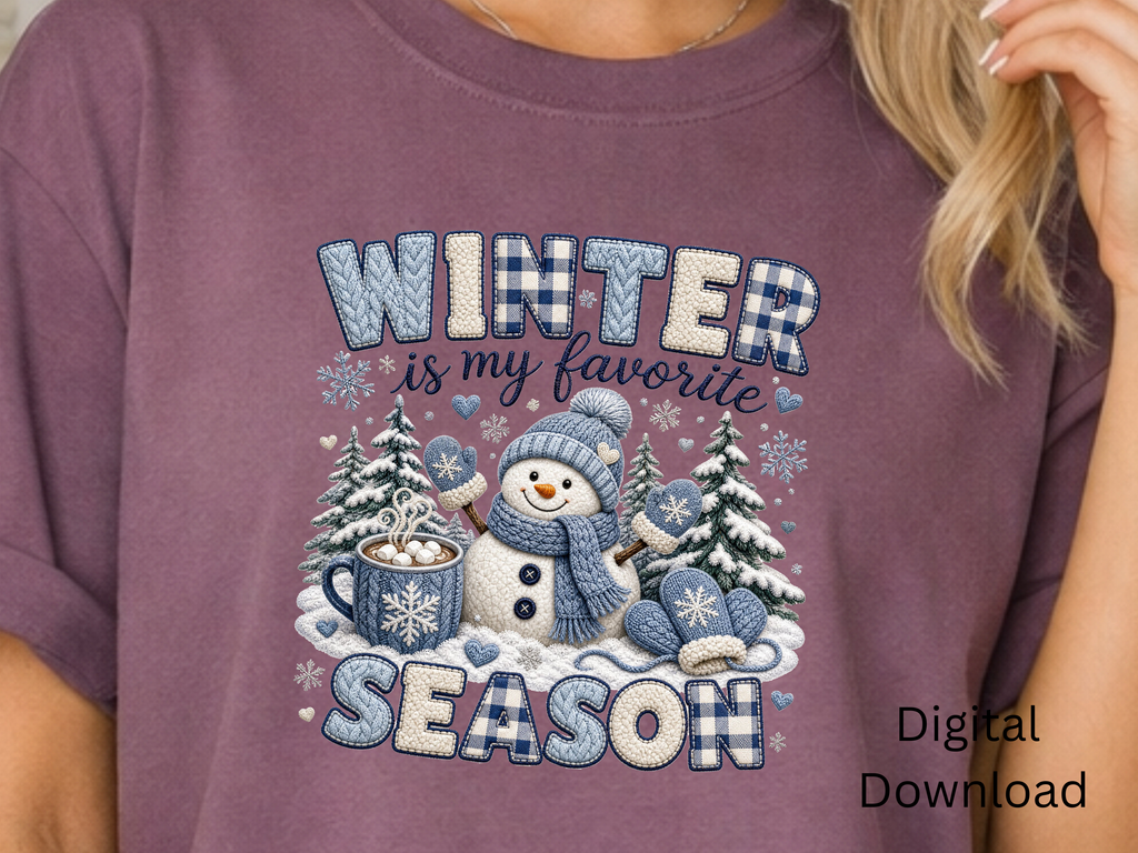 Winter Is My Favorite Season Blue Snowman - PNG Digital Download