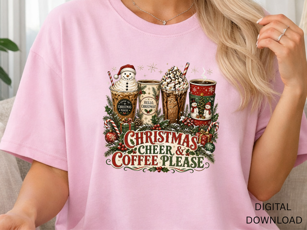 Christmas Cheer and Coffee Please - PNG Digital Download