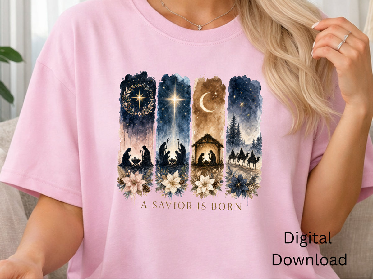 A Savior Is Born Nativity Christmas PNG Digital Download - PNG Digital Download