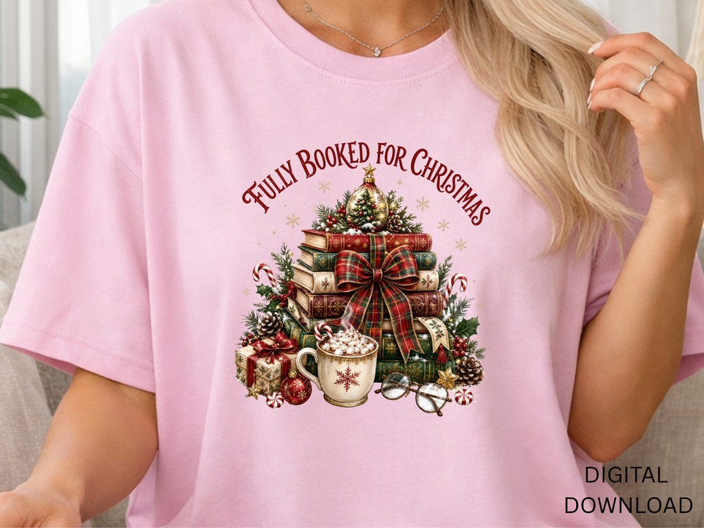 Fully Booked for Christmas Book Lover- PNG Digital Download