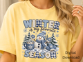 Winter Is My Favorite Season Blue Snowman - PNG Digital Download