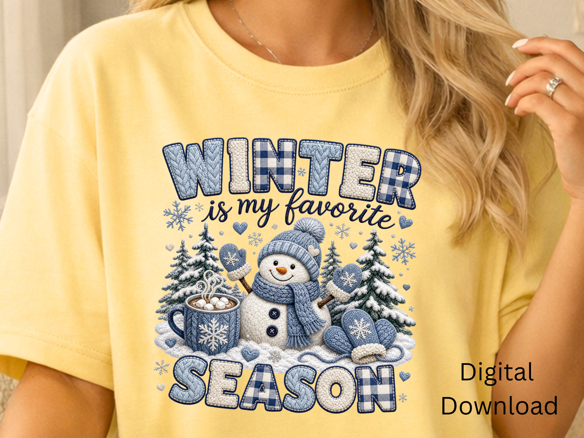 Winter Is My Favorite Season Blue Snowman - PNG Digital Download