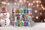 Load image into Gallery viewer, Loaded Tea Junkie Tumbler
