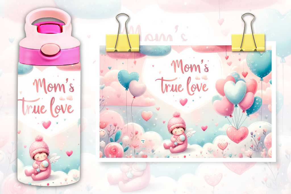 Mom's True Love 12oz  - Kids Sippy Digital Download