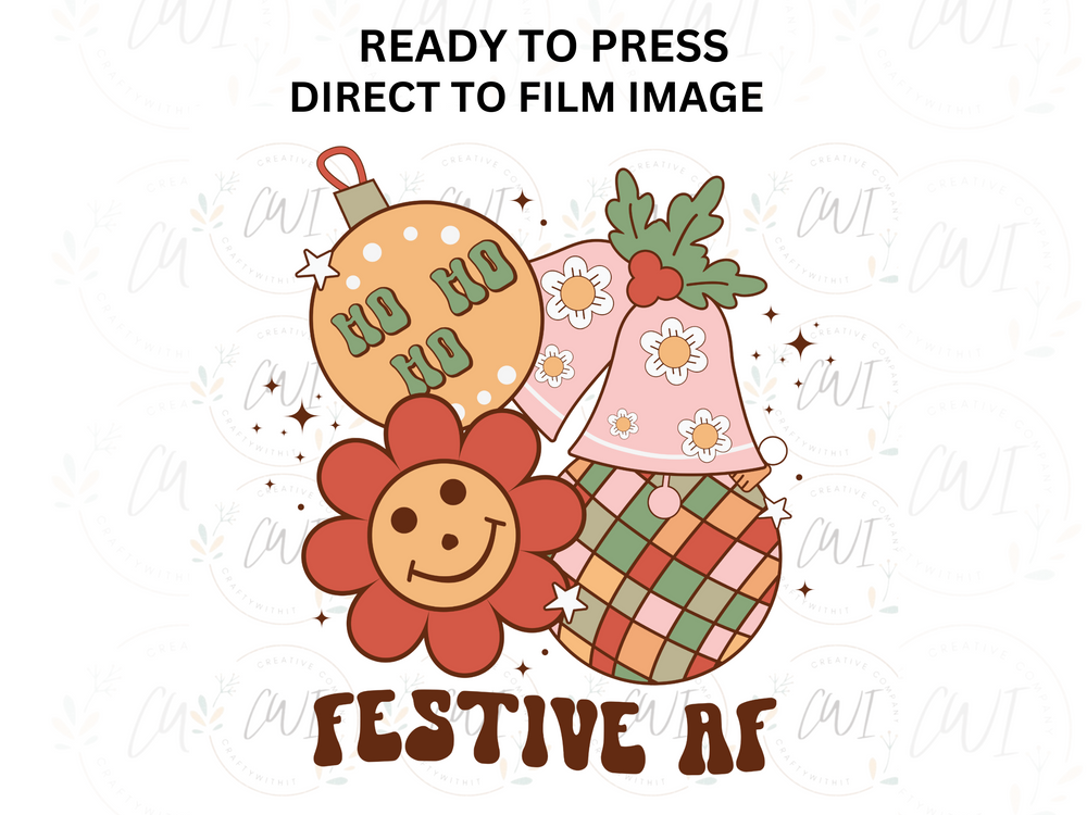Christmas Festive AF - DTF Transfer