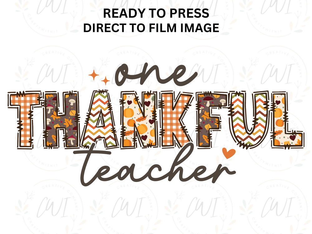 One Thankful Teacher - DTF - Direct To Film Transfer