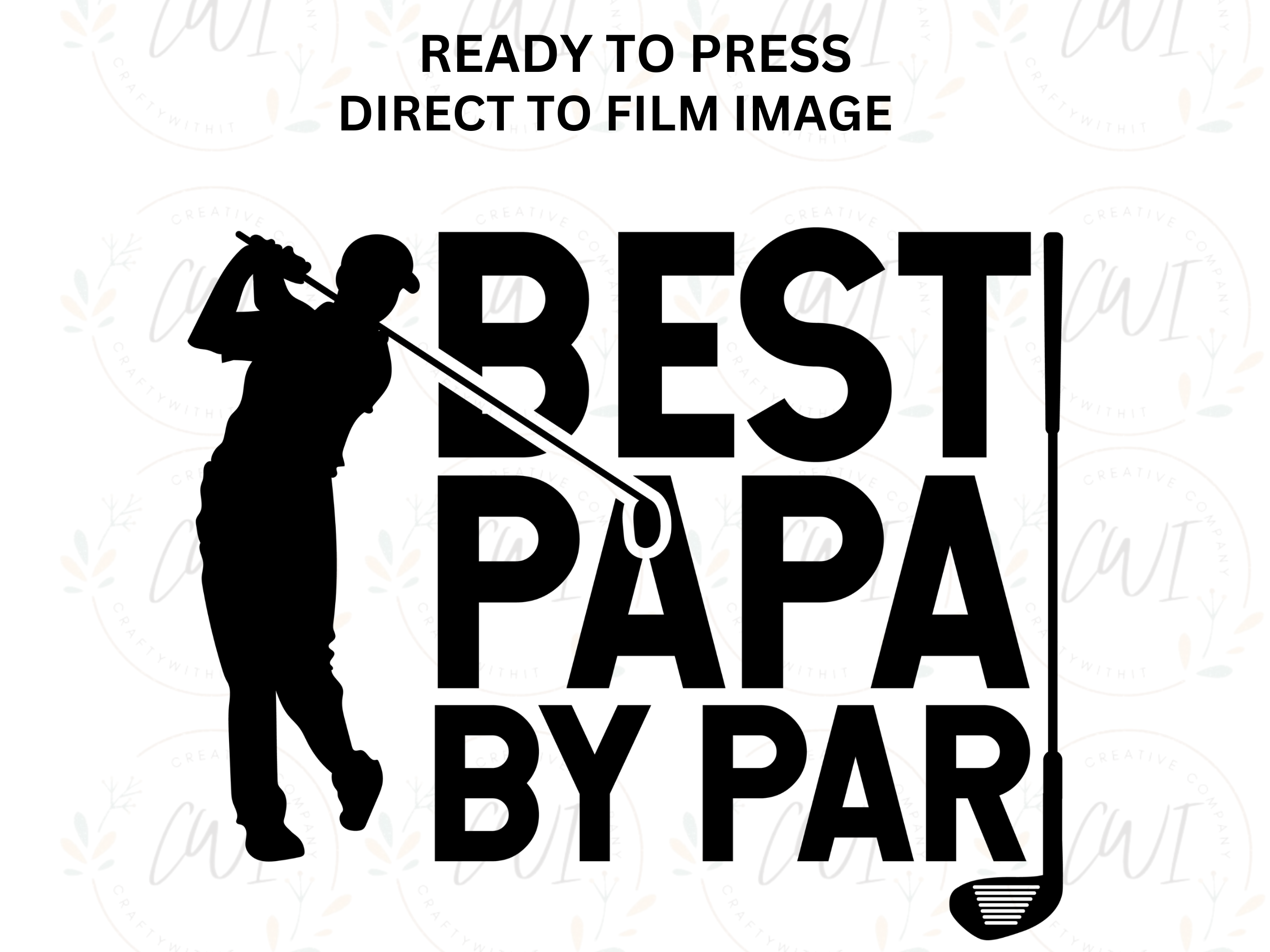 Best Papa By Par- Adult Direct To Film Transfer