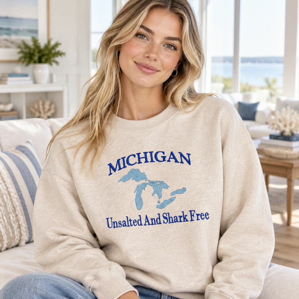 Michigan Unsalted and Shark Free - Crewneck Adult Embroidery