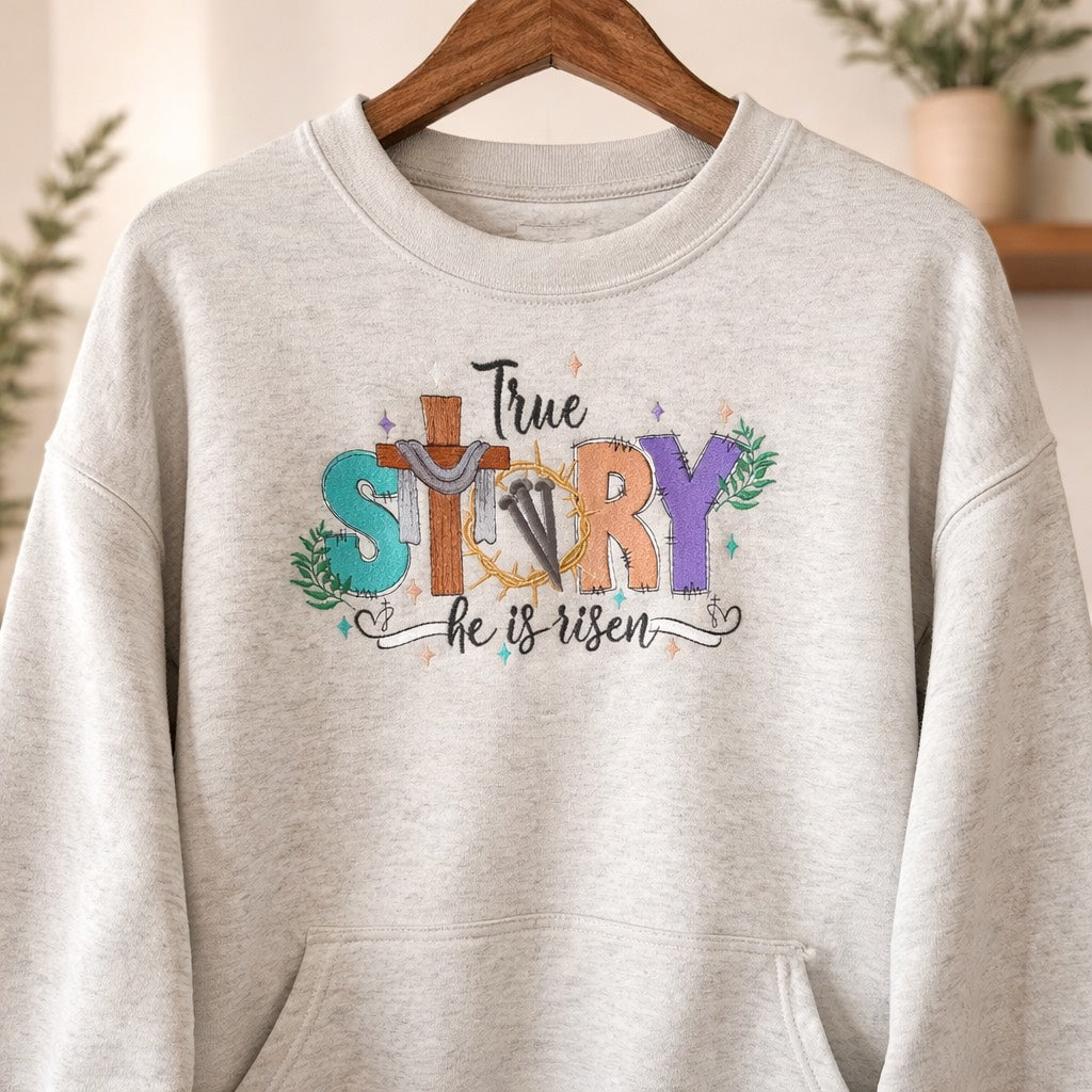 True Story he is risen  - Crewneck Pocket Adult Embroidery