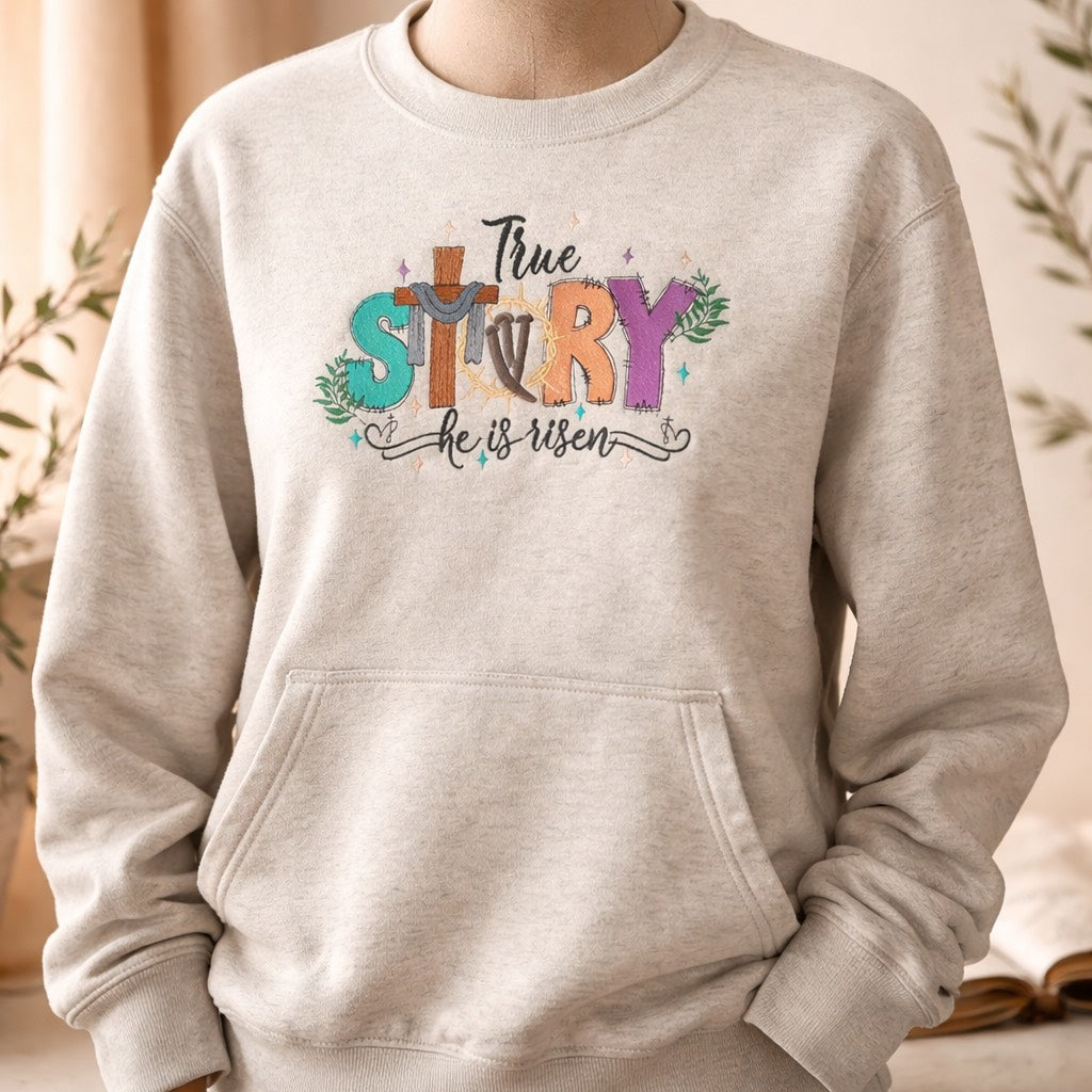 True Story he is risen  - Crewneck Pocket Adult Embroidery