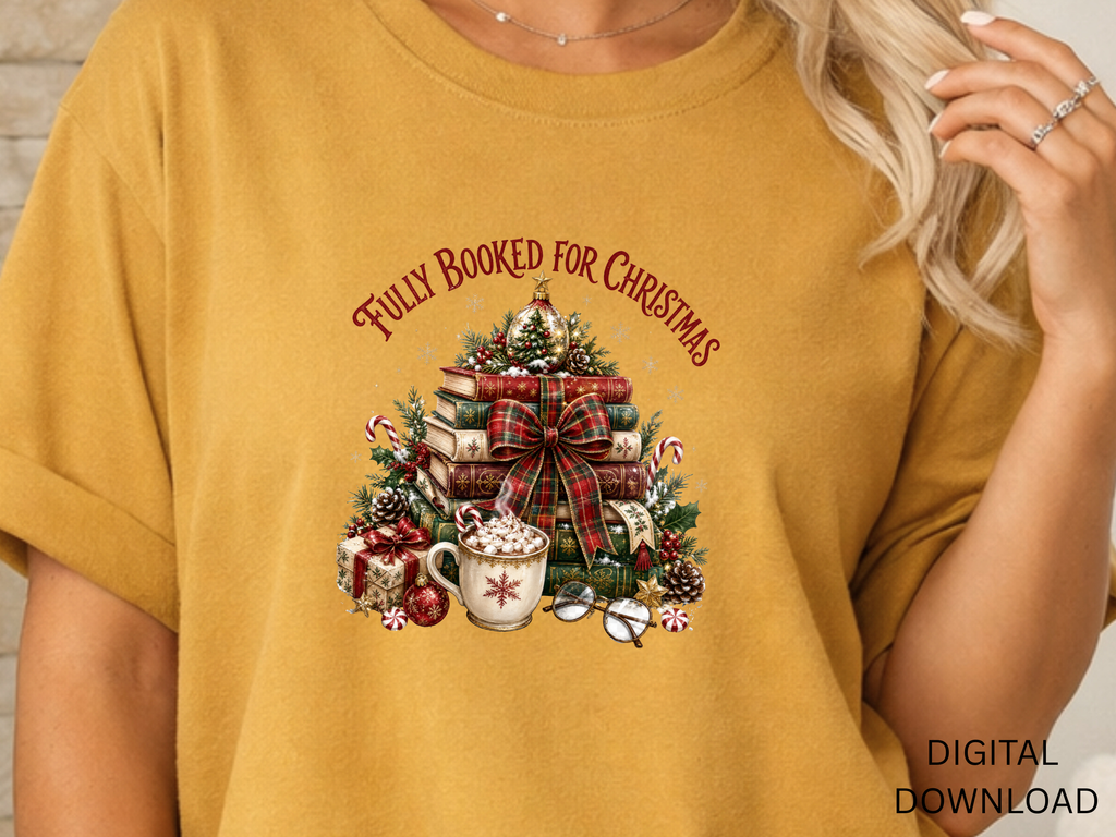Fully Booked for Christmas Book Lover- PNG Digital Download