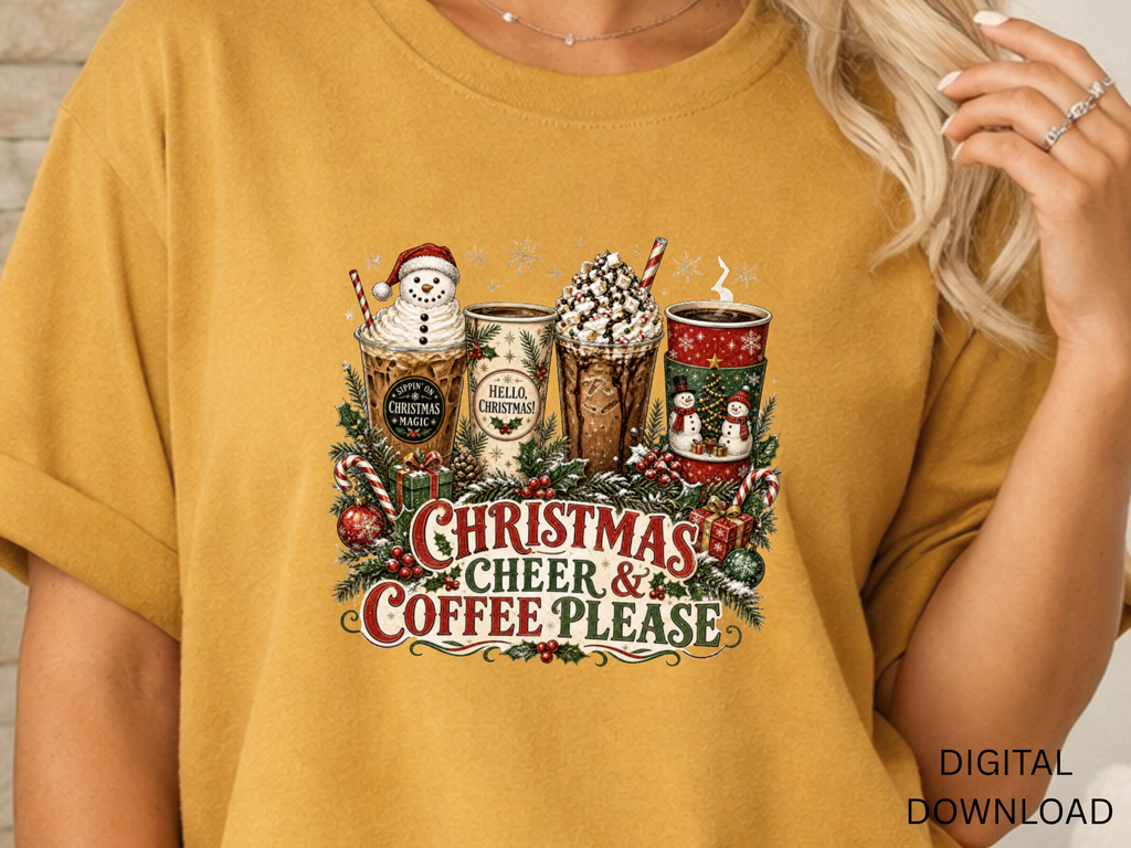 Christmas Cheer and Coffee Please - PNG Digital Download