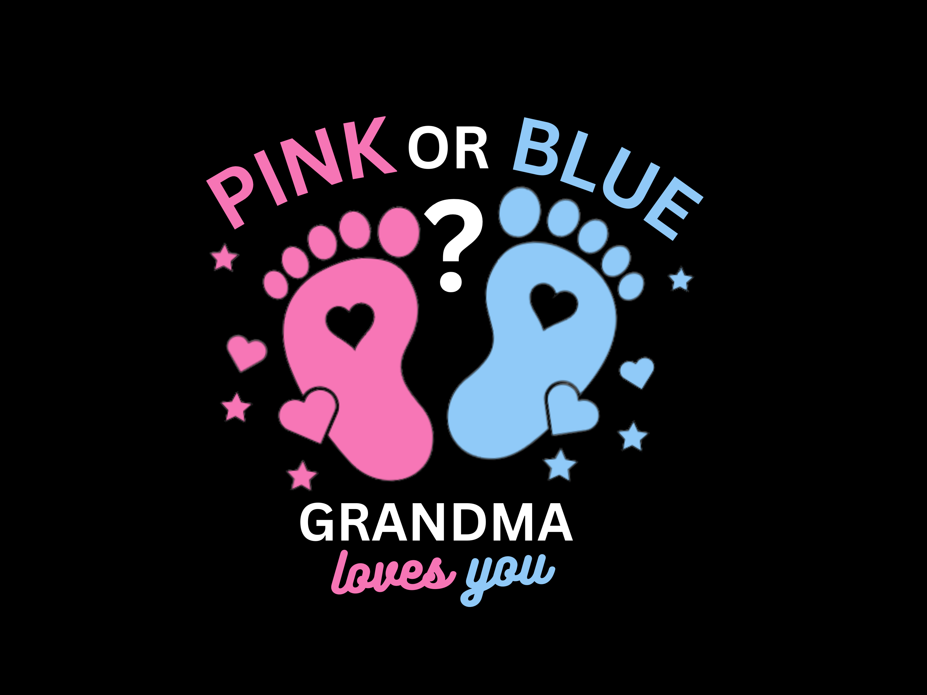 Baby Reveal - Pink Or Blue Grandma - Adult Direct To Film Transfer