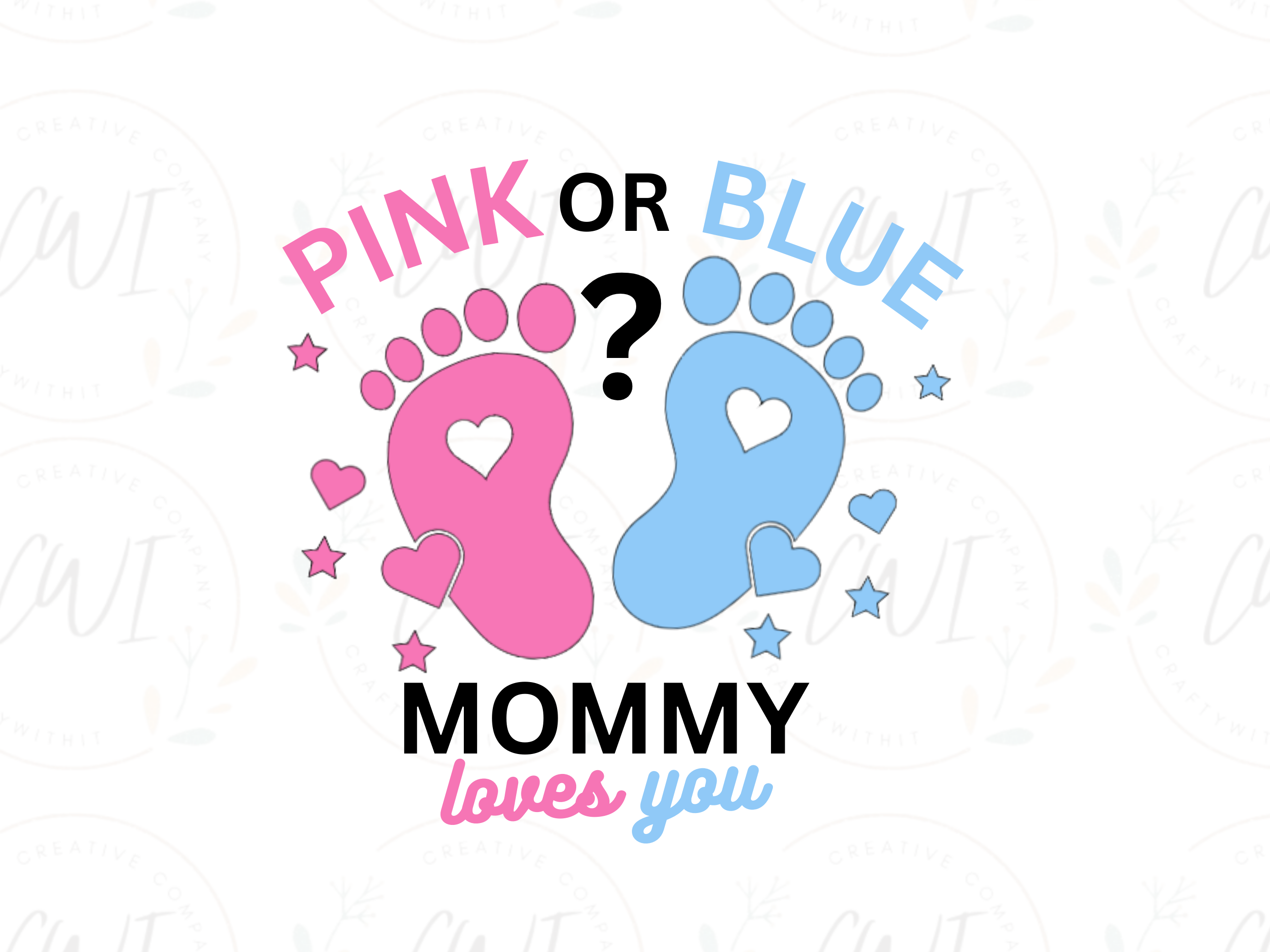 Baby Reveal - Pink Or Blue Mommy - Direct To Film Transfer