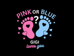 Load image into Gallery viewer, Baby Reveal - Pink Or Blue GiGi - Direct To Film Transfer
