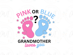 Baby Reveal - Pink Or Blue Grandmother - Direct To Film Transfer