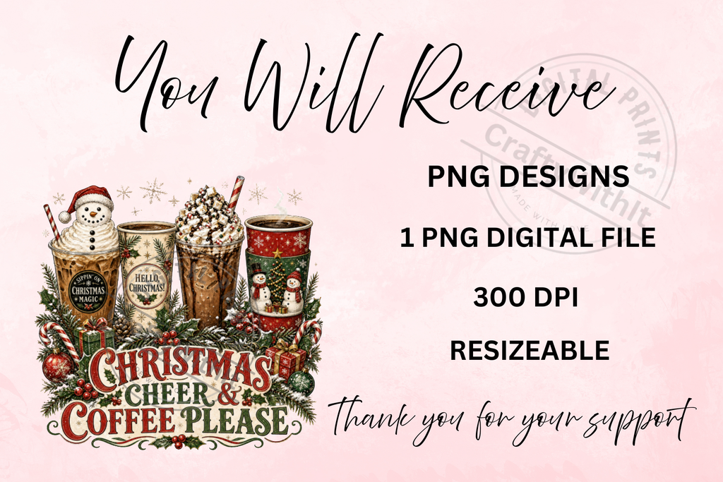 Christmas Cheer and Coffee Please - PNG Digital Download