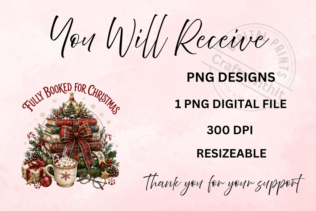 Fully Booked for Christmas Book Lover- PNG Digital Download