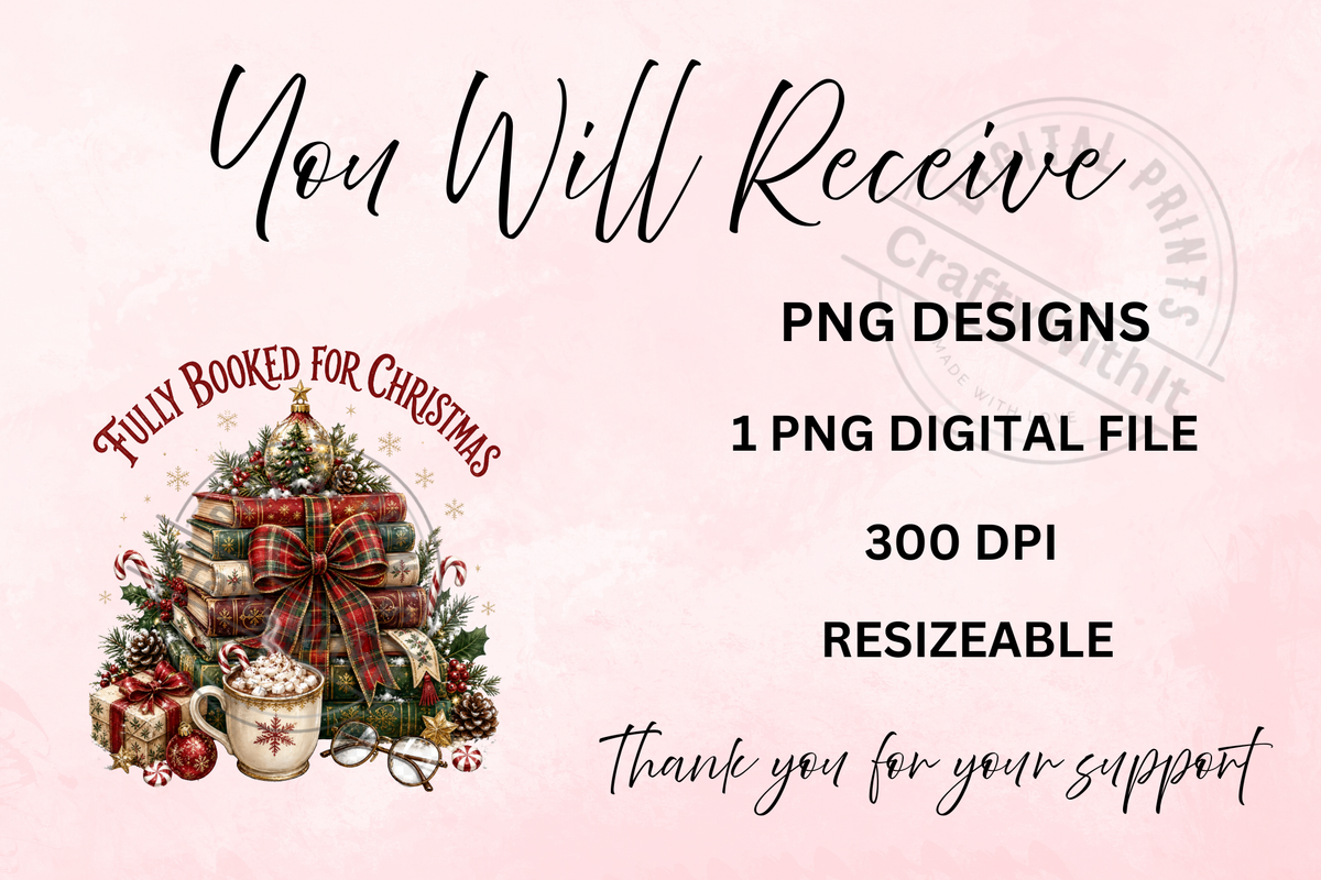 Fully Booked for Christmas Book Lover- PNG Digital Download