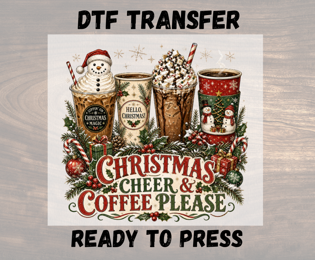 Christmas Cheer and Coffee Please DTF Transfer - Youth/Adult Direct To Film Transfer