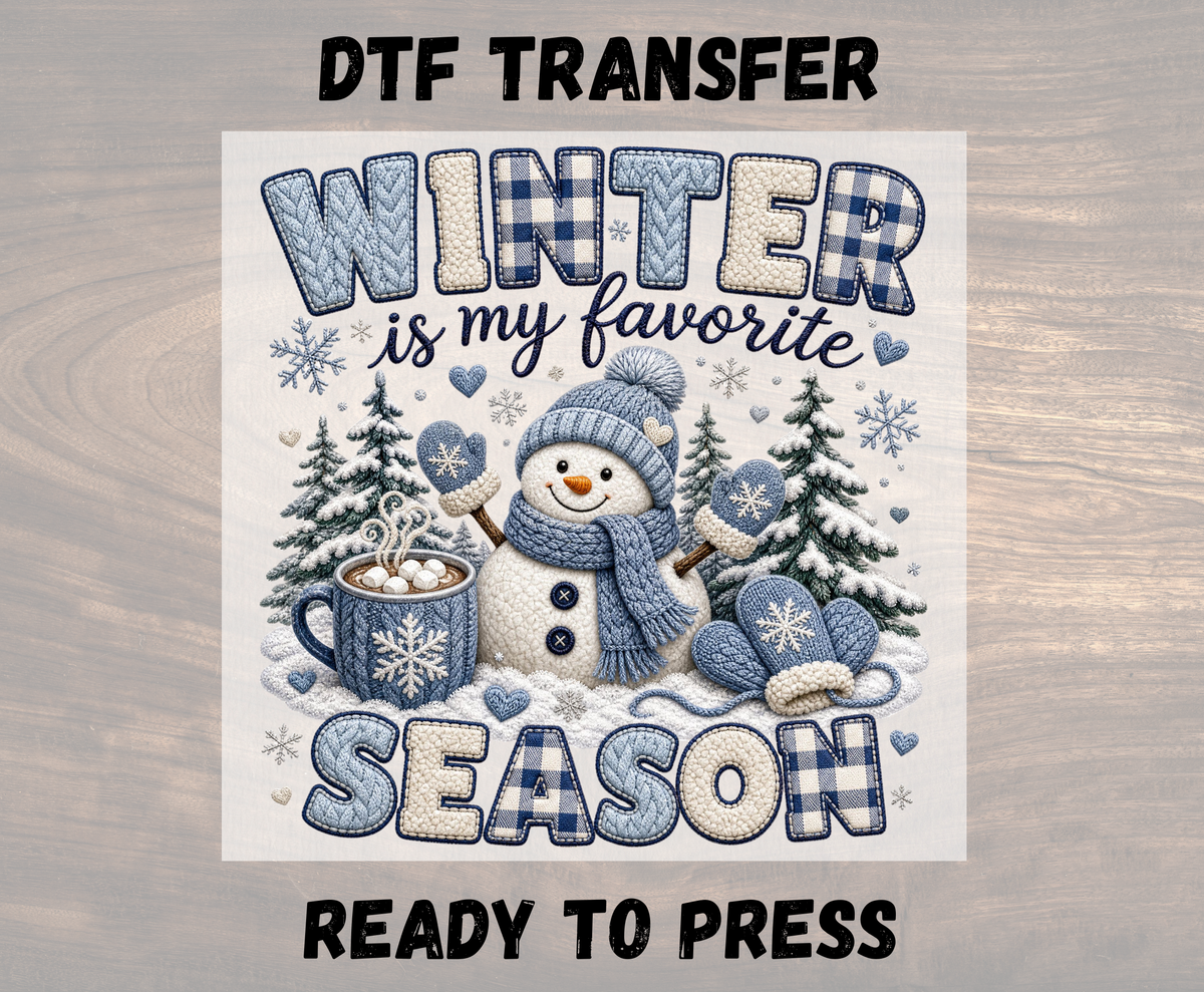 Winter Is My Favorite Season Blue Snowman - Youth/Adult Direct To Film Transfer