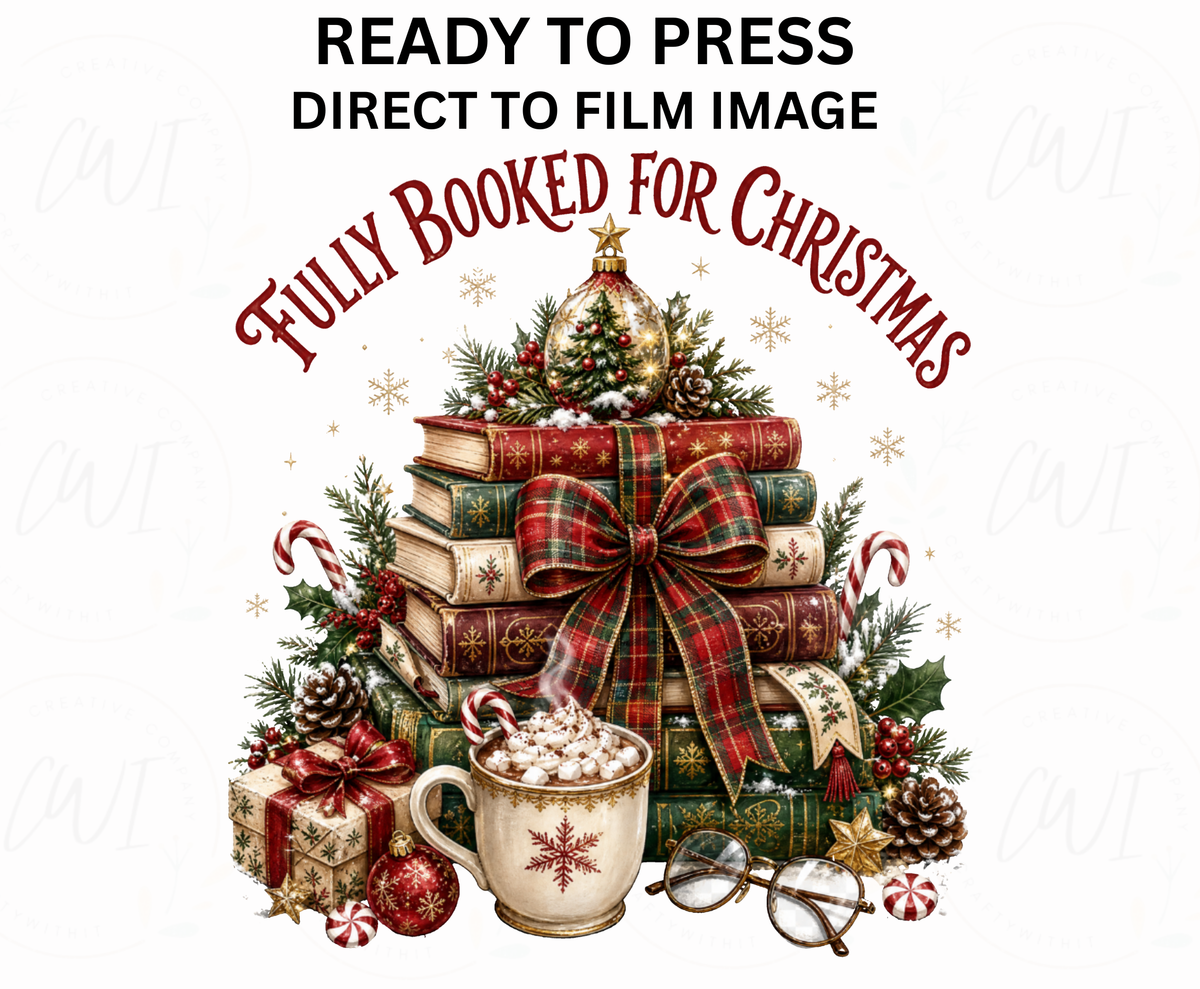 Fully Booked for Christmas Book Lover DTF Transfer - Youth/Adult Direct To Film Transfer