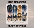 A Savior Is Born Nativity Christmas DTF Transfer - Youth/Adult Direct To Film Transfer
