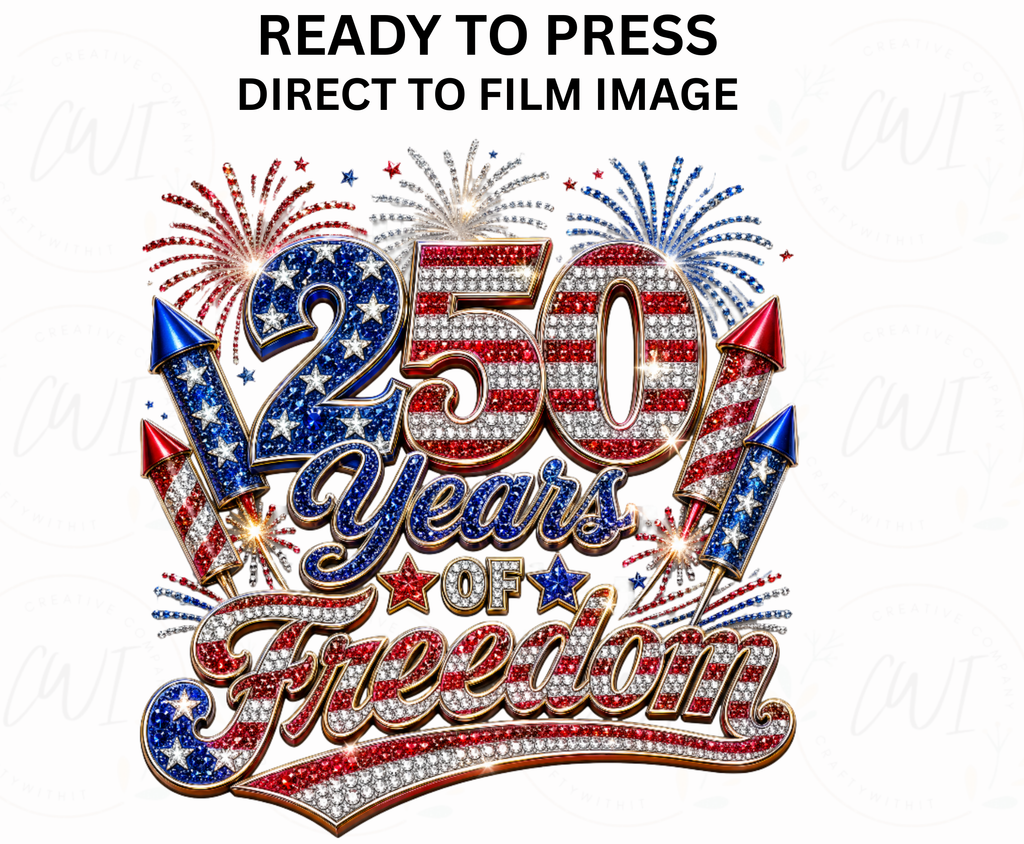 Patriotic 250 Years Faux Rhinestone - Youth/Adult Direct To Film Transfer