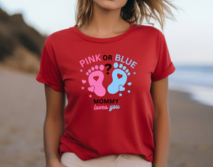 Baby Reveal - Pink Or Blue Mommy - Adult T-Shirt