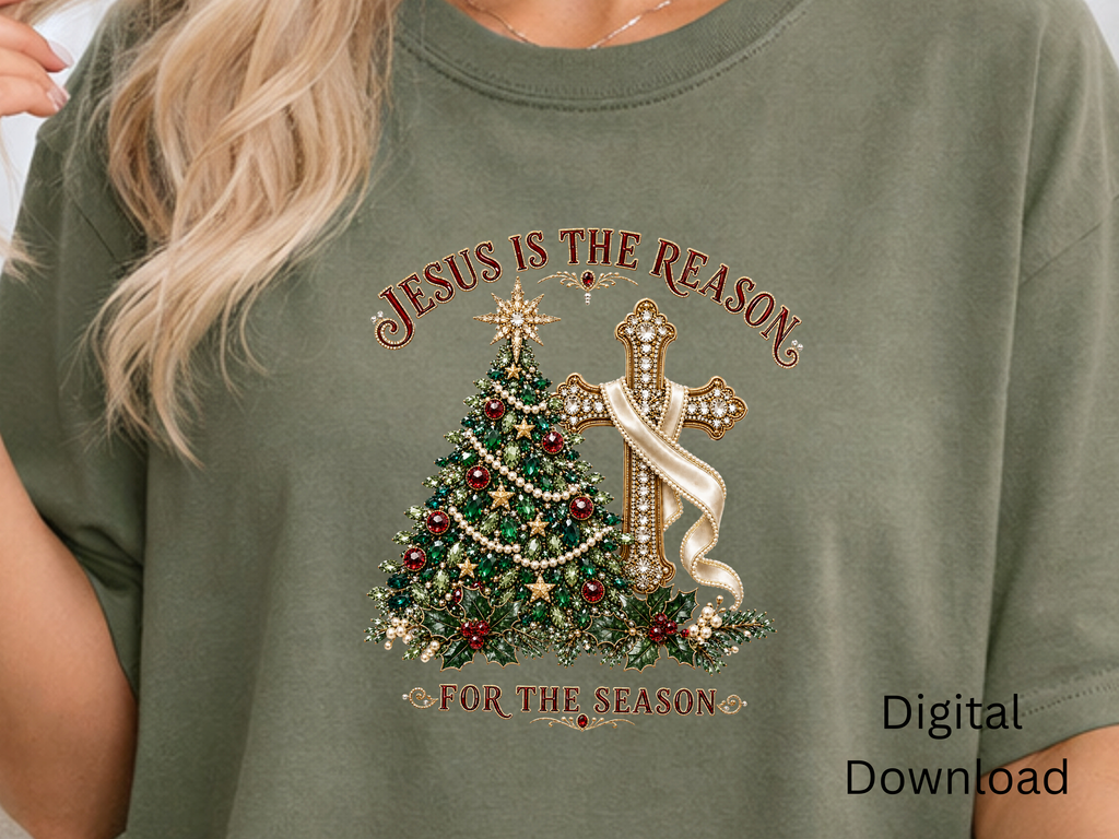 Jesus Is the Reason for the Season - PNG Digital Download