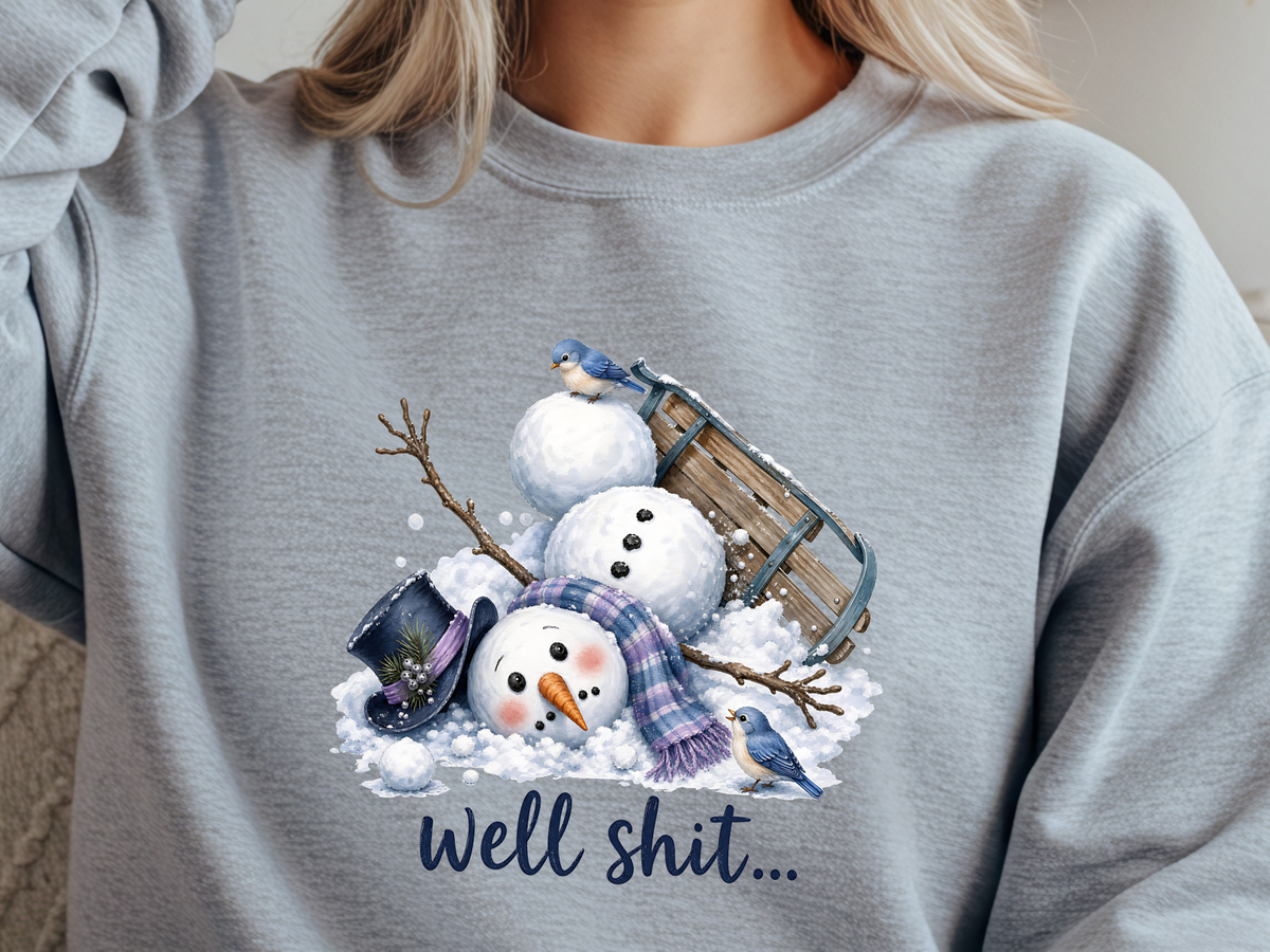 Well Shit Snowman Funny Winter Sled Design - Youth/Adult Direct To Film Transfer