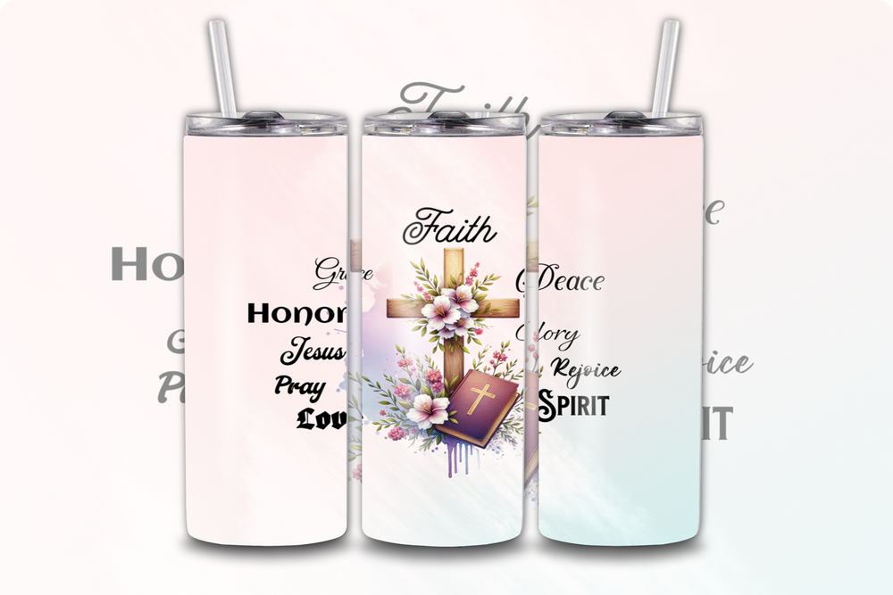 Faith With Jesus Tumbler