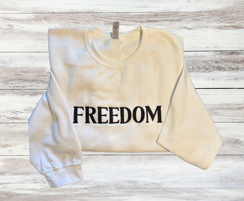 Freedom - Crewneck Embroidery