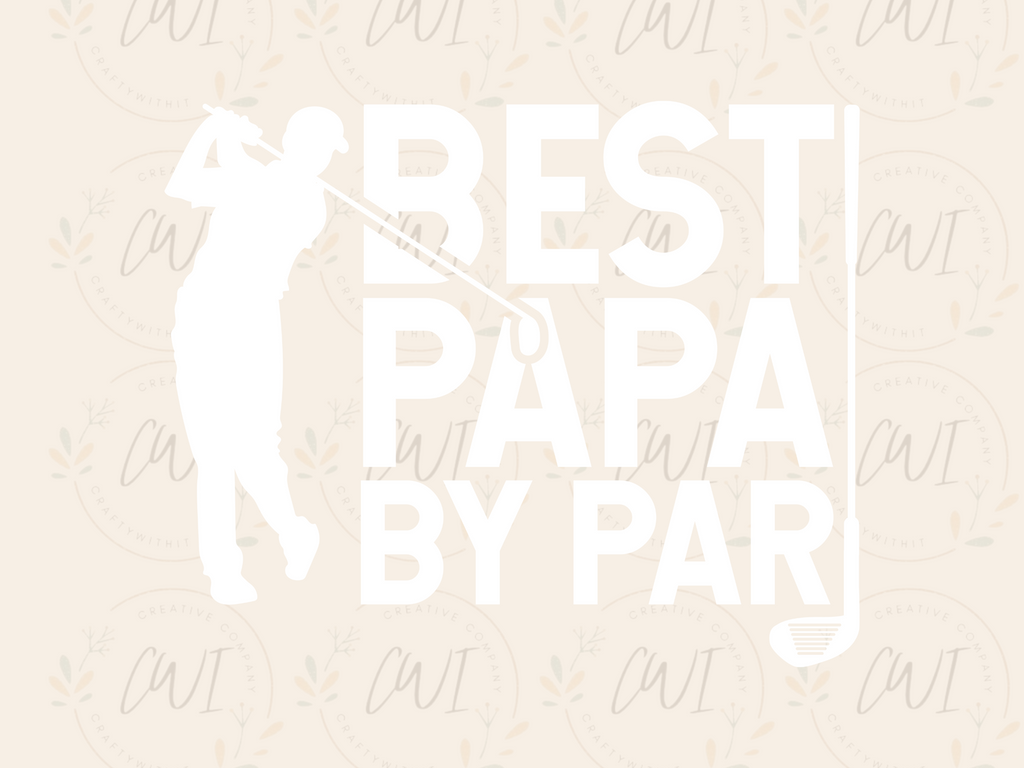 Best Papa By Par- Adult Direct To Film Transfer