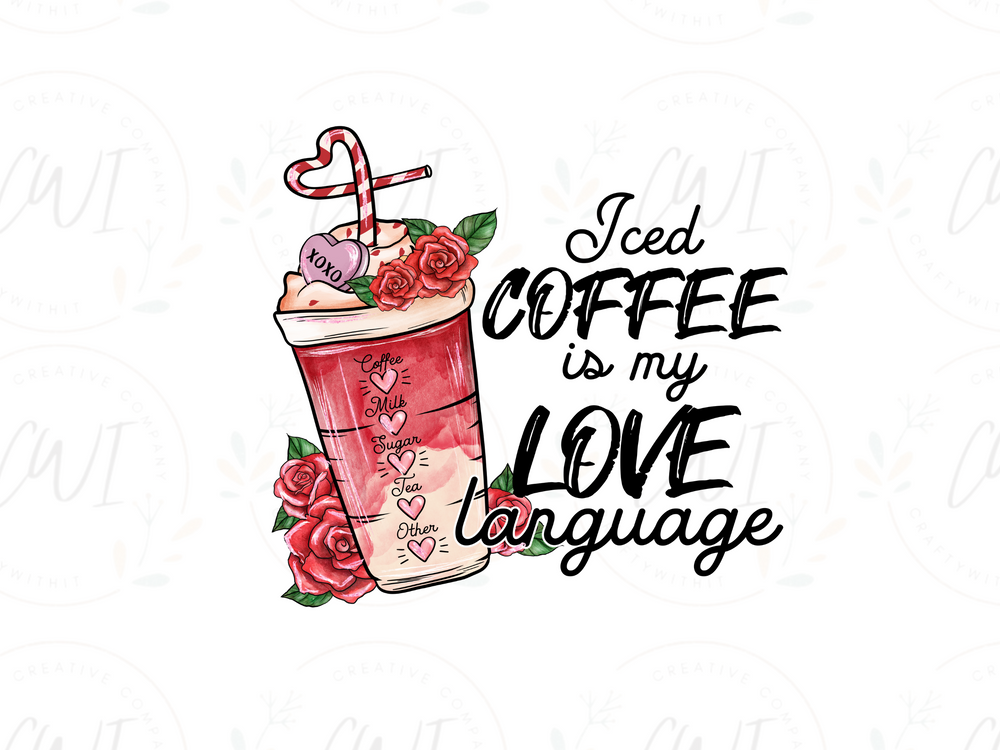 Valentines - Gang Sheet Iced Coffee - DTF Transfer