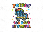 Load image into Gallery viewer, School - Poopin 100 Days Of School - Direct To Film Transfer
