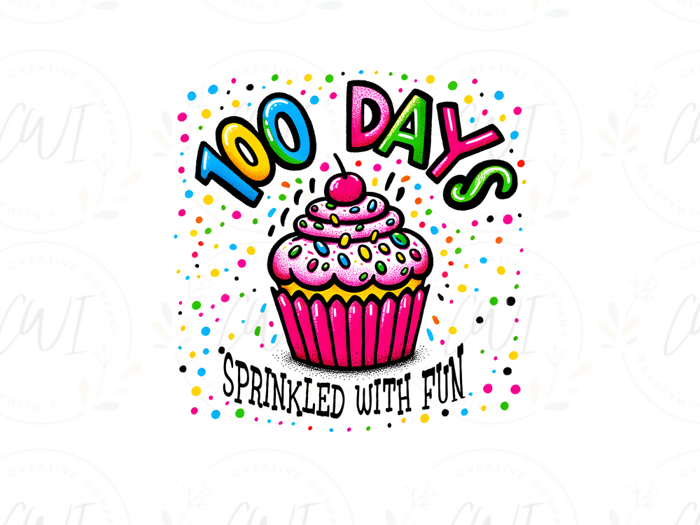 School - Cupcake 100 Days Of School - Direct To Film Transfer