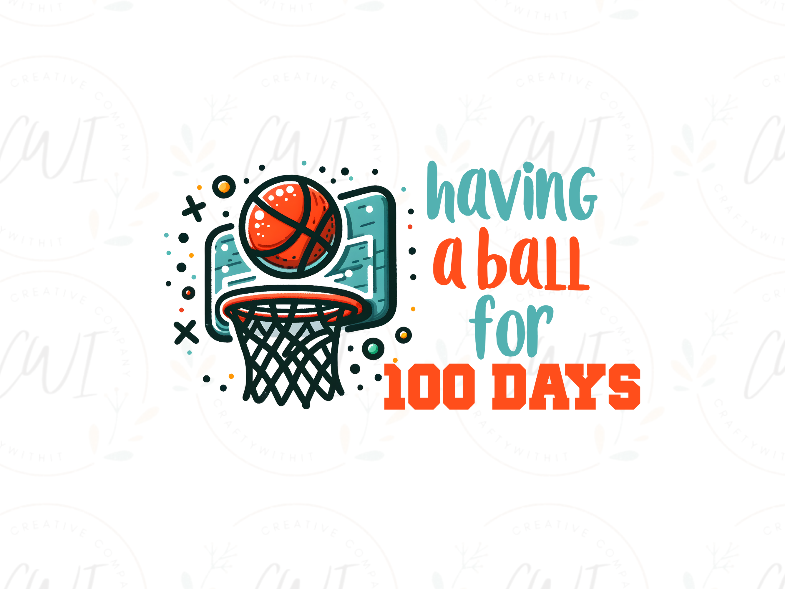 School - Having A Ball For 100 Days - Direct To Film Transfer