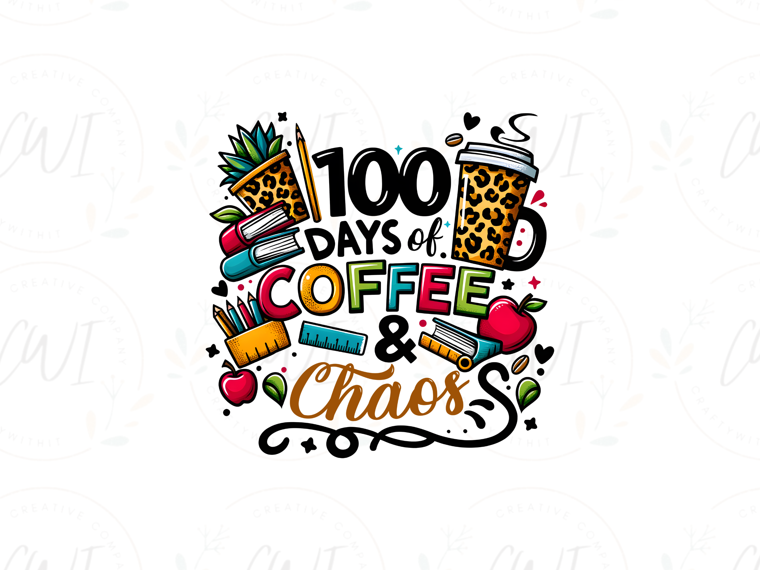 School - 100 Days Of Coffee & Chaos - Direct To Film Transfer