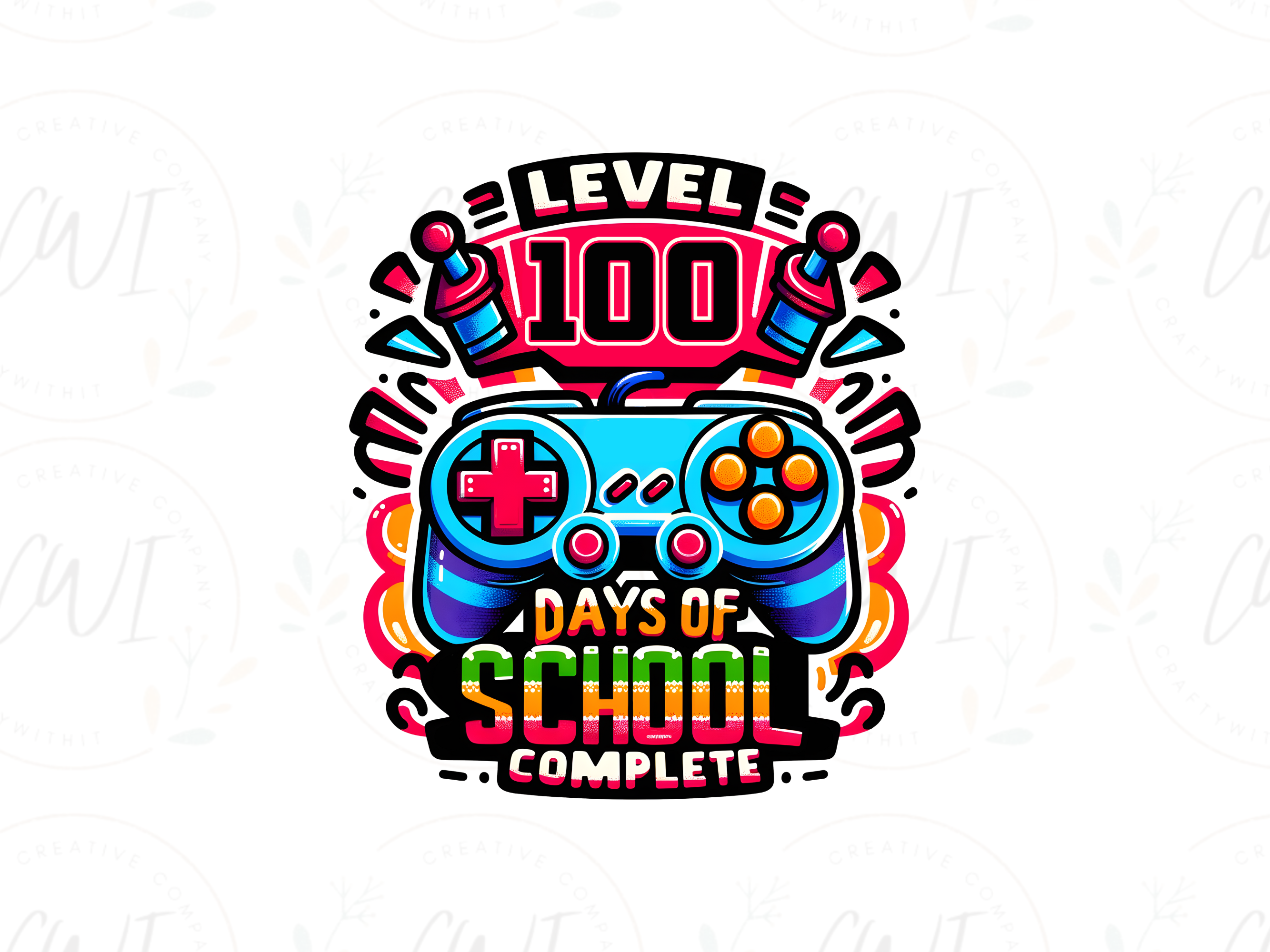 School - Level Up 100 Days Of School Complete - Direct To Film Transfer