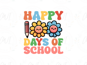 School - Happy 100 Days Of School - Direct To Film Transfer