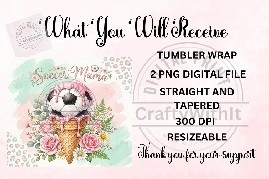 Soccer Mama Ice Cream Cone - Tumbler Digital Download