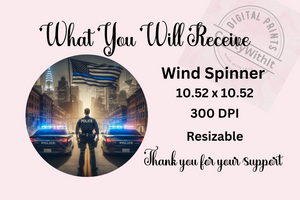 Thin Blue Line Wind Spinner - Digital Download