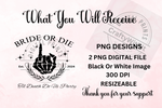 Load image into Gallery viewer, Bride Or Die PNG  - Digital Download
