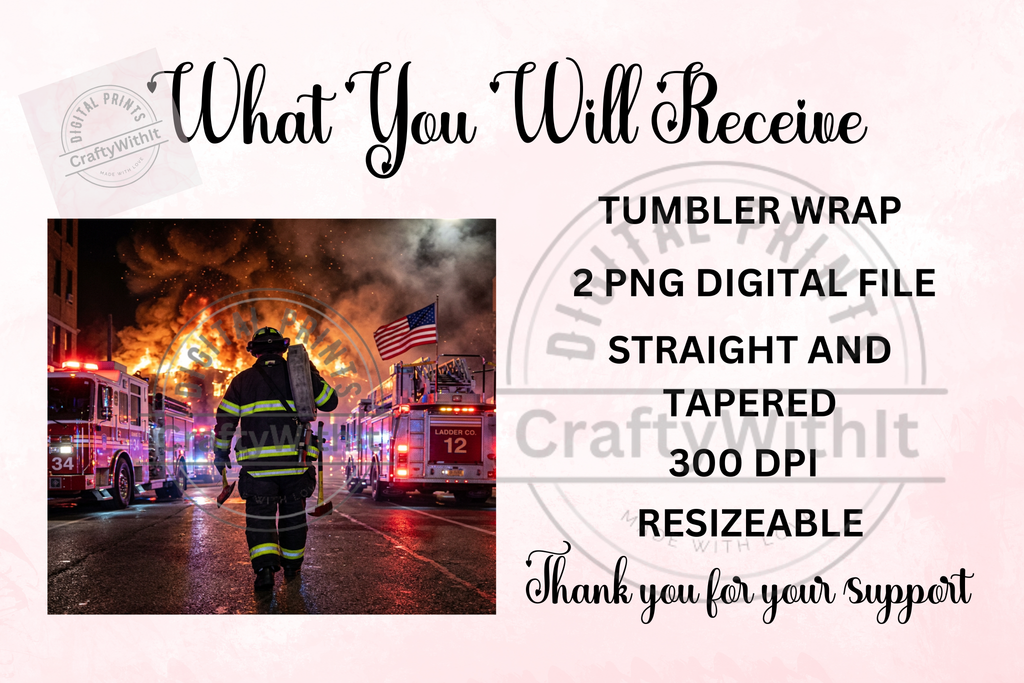 Fire Fighter - Tumbler Digital Download